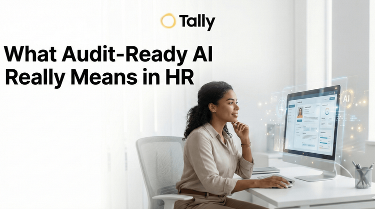 What “Audit-Ready AI” Really Means in HR, And Why Most Recruiters Are Overlooking It.